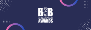 Blue background with "B2B Innovator Awards" in bold white letters.
